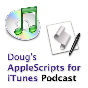Doug's AppleScripts for iTunes Podcast